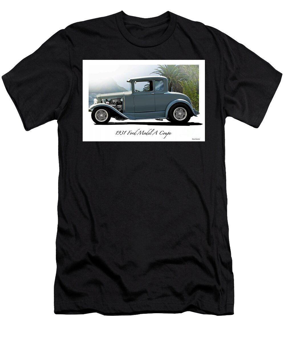 15 1931 Ford Model a Coupe Dave Koontz T-Shirt